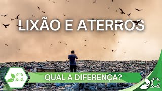 Diferença entre Lixão Aterro Controlado e Aterro Sanitário [upl. by Renaldo]