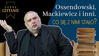 Lechoń Mackiewicz Ossendowski Jak zamordowano polską kulturę II Dobre czytanie [upl. by Ahseat590]