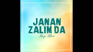 Janan Zalim Da [upl. by Htebilil739]