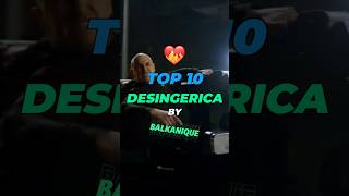 🔥 Top 10 hitova Desingerice by Balkanique 🔥 desingerica balkanique top10 popfolk balkanmusic [upl. by Bilek]