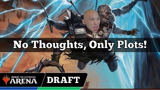 No Thoughts Only Plots  Outlaws Of Thunder Junction Draft  MTG Arena [upl. by Yllac]