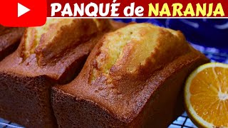 RECETA para EMPRENDER PANQUÉ de NARANJA🍊 SÚPER ESPONJOSO Dulce Hogar Recetas 💕 [upl. by Annaihr]