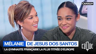 Lespoir de gymnastique aux JO Mélanie de Jesus dos Santos est sur le plateau de Clique  CANAL [upl. by Louanne]