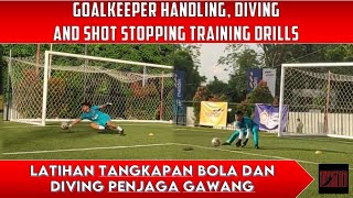 LATIHAN KIPER SEPAK BOLA U15  GOALKEEPER TRAINING HANDLING DIVING AND SHOT STOPPING DRILLS [upl. by Annia]