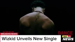 Wizkid Unveils New Single wizkid afrobeats newalbum [upl. by Daisie]