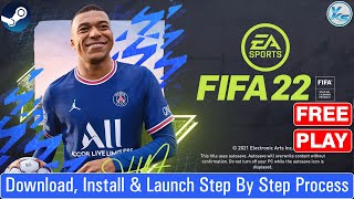 🔥 FIFA 22 Download 419GB Install And Launch Step By Step Process [upl. by Ynnus]