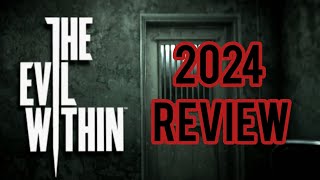 The Evil Within  2024 Review [upl. by Carol]