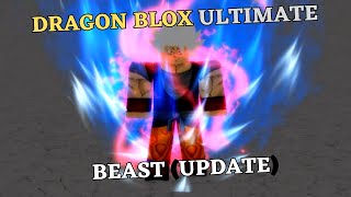 Roblox Beast Update  Dragon Blox Ultimate [upl. by Hester]