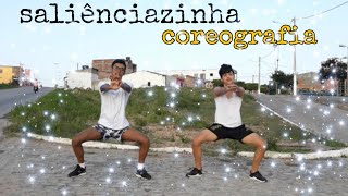 Saliênciazinha dynho Alves coreografia 🔥 [upl. by Chlores]