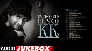 Evergreen Hits of KK Audio Jukebox  Remembering the Golden Voice  T Series  Bhushan Kumar [upl. by Adnoraj]