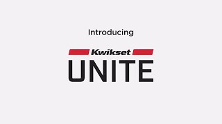 Kwikset UNITE™ Platform Overview [upl. by Woodhouse857]