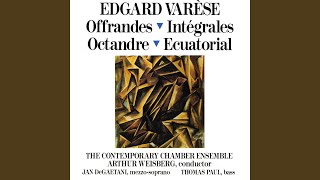 Edgard Varese Offrandes 1921 [upl. by Braeunig]