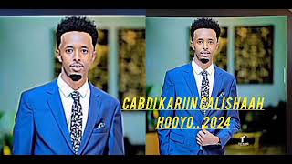 CABDI KARIIN CALI SHAAH HOOYO HEES CUSUB 2024 [upl. by Aihsatsan56]