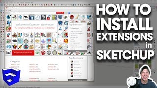 How to INSTALL EXTENSIONS in SketchUp [upl. by Savick]