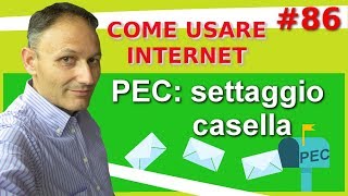 86 PEC come settare la casella  Come usare internet  Associazione Maggiolina [upl. by Annohsed349]