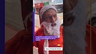 papai Noel de Anápolis Goiás [upl. by Ydnak]