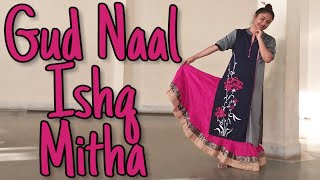 Gud Naal Ishq Mitha  PART 1 Danspire Choreography [upl. by Rhine]