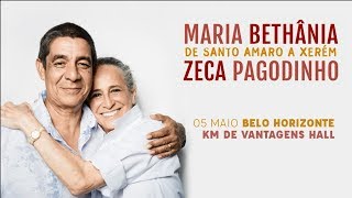 Zeca Pagodinho e Maria Bethânia  chamada show Belo Horizonte quotDe Santo Amaro a Xerémquot [upl. by Yennaiv]