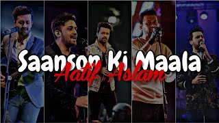 Sanson ki maala pe  By Aatif Aslam  love mindrelaxlofi [upl. by Lyle]