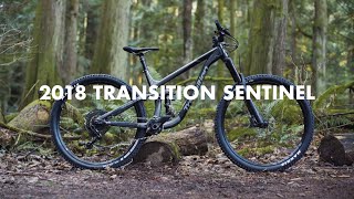 2018 Transition Sentinel  Bike Review [upl. by Donoho]