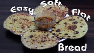 Easy Soft Flat BreadQuick HomemadeFlat BreadRecipe No Yeast [upl. by Lytsirk]