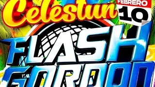 FLASH GORDON EL ORIGINAL ⚡ DJ ERICK CARNAVAL CELESTÚN 2024 FEB 10 djset [upl. by Ahker119]