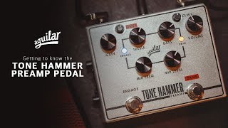 Getting to know the Tone Hammer Preamp Pedal [upl. by Celia381]