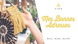 VLOG  MES BONNES ADRESSES PARISIENNES Mode Déco Bouffe  SHAKERMAKER [upl. by Fifi]