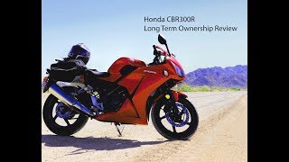 CBR300R long term ownership review  Avgrider [upl. by Allenod116]