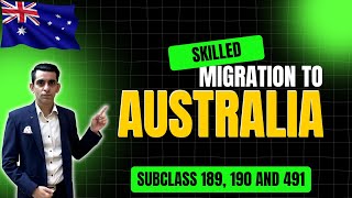 Subclass 189 190 and 491  Skilled Migration to Australia  Get Australia PR [upl. by Esirahc]