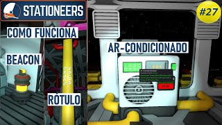 COMO FUNCINA O BEACON O RÓTULO PARA TUBO E ARCONDICIONADO  Stationeers 27 [upl. by Iruj235]