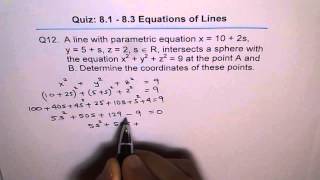 Intersection of Line and Sphere Q12 [upl. by Katey]