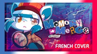 Memory Merge  French Cover [upl. by Eeliab792]