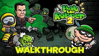 Bob the Robber Walkthrough [upl. by Jillayne]