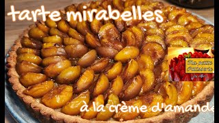 TARTE MIRABELLES crème damande 45 [upl. by Rustin]