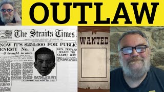 🔵 Outlaw Meaning  Outlaw Defined  Outlawed Examples  Vocabulary  Outlaw [upl. by Ecinuahs]