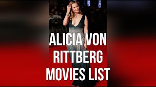 Alicia Von Rittberg Movies List [upl. by Axe137]