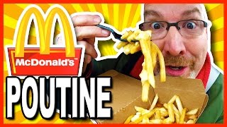 McDonalds Poutine Review POUTINE  Fries Cheese Curds amp Gravy  KBDProductionsTV [upl. by Campman551]