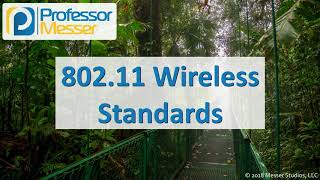 Wireless Standards  CompTIA Network N10007  16 [upl. by Mcclimans352]