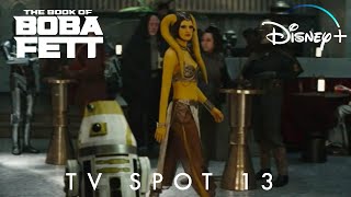 Star Wars The Book of Boba Fett TV Spot 13 NEW FOOTAGE amp DIALOGUE  Disney [upl. by Kcim]