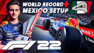 F1 22 ULTIMATE MEXICO GUIDE WORLD RECORD  SETUP [upl. by Seppala411]