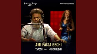 Ami Faisa Gechi feat Hyder Husyn [upl. by Myra]