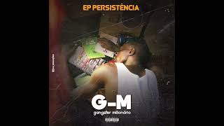 GM  Dia na tchiga Feat Nigga Selof Lk  Áudio oficial EPPersistencia 2024mp3 [upl. by Anaigroeg]