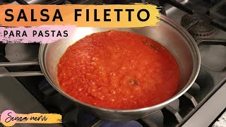 Receta rápida de Salsa de Tomate Fileto para Pastas [upl. by Massingill]