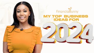 My Top Business Ideas or side hustles for 2024 [upl. by Neal]