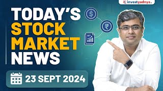 Todays Stock Market News  23092024  Aaj ki Taaza Khabar  Parimal Ade [upl. by Dviad]