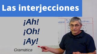 Las interjecciones en español ¡Ah ¡Oh ¡Uy [upl. by Notserc]