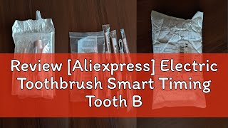 Review Aliexpress Electric Toothbrush Smart Timing Tooth Brush USB Rechargeable Teeth Clean White [upl. by Aihsas489]