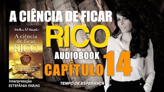 A ciência de FICAR RICO l Audiobook CAPÍTULO 14 [upl. by Magocsi]