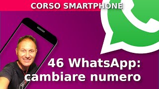 46 Come cambiare numero di WhatsApp  Daniele Castelletti  AssMaggiolina [upl. by Ammej]